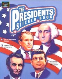 The Presidents Sticker Book (High Q First Activity Books)