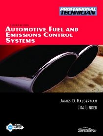 Automotive Fuel and Emissions Control Systems (2nd Edition) (Professional Technician)