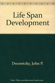 Human Development: A Lifespan Approach