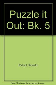 Puzzle It Out: Bk. 5