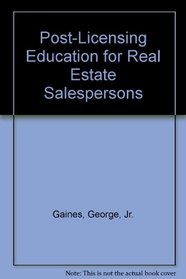 Post-Licensing Education for Real Estate Salespersons