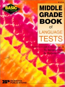 Basic/Not Boring Middle Grade Book of Language Tests (Basic, Not Boring)