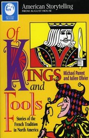 Of Kings and Fools (American Storytelling)