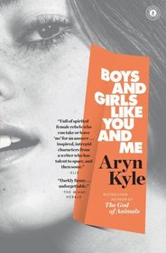 Boys and Girls Like You and Me: Stories (Reading Group Guides)
