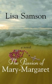 The Passion of Mary Margaret (Center Point Christian Fiction (Large Print))