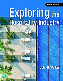 Exploring the Hospitality Industry [RENTAL EDITION]