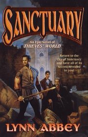 Sanctuary: An Epic Novel of Thieves' World (Thieves World)