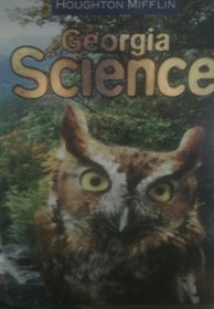 Houghton Mifflin Georgia Science Grade 4 Student Textbook