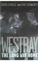 Westray: The Long Way