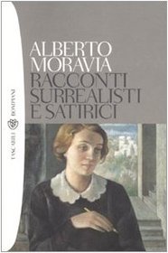 Racconti Surrealisti E Satirici (Italian Edition)