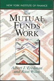 How Mutual Funds Work (New York Institute of Finance (Paperback))