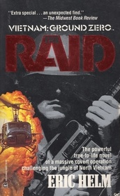 Raid (Super Vietnam Ground Zero, No 1)