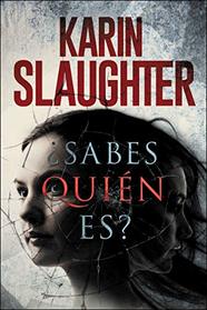 Sabes Quien es? (Pieces of Her) (Spanish Edition)