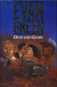 DUST AND GLORY