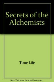 Secrets of the Alchemists