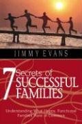 7 Secrets of Successful Families: Understanding What Happy, Functional Families Have in Common (Family  Marriage Today)