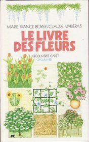 Le livre des fleurs (Collection Decouverte cadet) (French Edition)