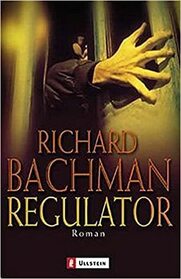 Regulator (The Regulators) (German Edition)