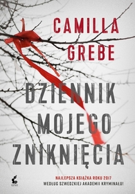 Dziennik mojego znikniecia (After She's Gone) (Hanne Lagerlind-Schon, Bk 2) (Polish Edition)