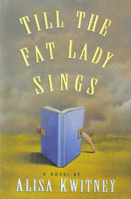 Till the Fat Lady Sings