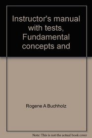 Instructor's manual with tests, Fundamental concepts and problems in business ethics
