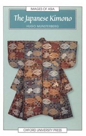 The Japanese Kimono (Images of Asia)