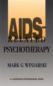 AIDS-Related Psychotherapy (Pergamon General Psychology Series)