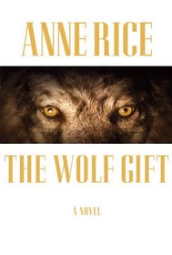 The Wolf Gift (Wolf Gift Chronicles, Bk 1)