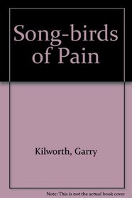 The songbirds of pain: Stories from the inscape