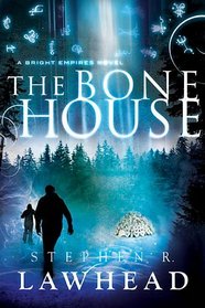 The Bone House: Audio Book on CD (Bright Empires)