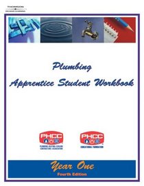 Plumbing Apprentice Student Workbook: Year One 4E