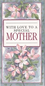 With Love to a Special Mother (Everyday)