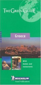 Michelin the Green Guide Greece: With Hotels and Resturants (Michelin Green Guide: Greece English Edition)