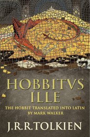 Hobbitus Ille (Latin and English Edition)