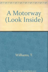 A Motorway (Look Inside)
