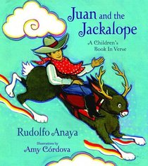 Juan and the Jackalope: A Children's Book in Verse