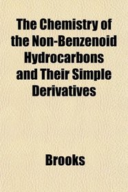 The Chemistry of the Non-Benzenoid Hydrocarbons and Their Simple Derivatives