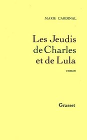 Les jeudis de Charles et Lula: Roman (French Edition)