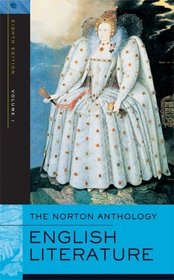 The Norton Anthology of English Literature, Eighth Edition, Volume 1: The Middle Ages through the Restoration and the Eighteenth Century (Norton Anthology of English Literature)