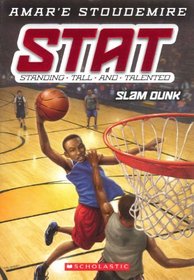 Slam Dunk (Turtleback School & Library Binding Edition) (STAT: Standing Tall and Talented)