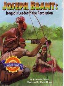 Joseph Brant: Iroquios Leader in the Revolution (Houghton Miffllin Leveled Readers)