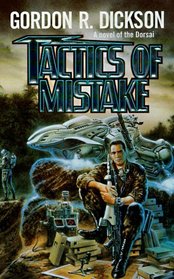 Tactics of Mistake (Childe Cycle, Bk 4)