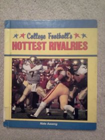 College Football's Hottest Rivalries (Sports Talk)