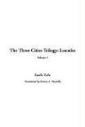 The Three Cities Trilogy: Lourdes, V2