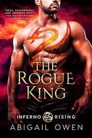 The Rogue King (Inferno Rising, Bk 1)