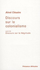 Discours sur le Colonialisme (Discourse on Colonialism) (French Edition)