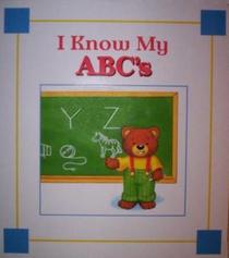 I Know My ABC's