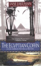 The Egyptian Coffin (Lord Ambrose, Bk 2)