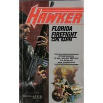 Florida Firefight (Hawker #1)