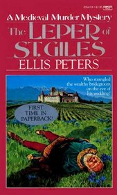 The Leper of Saint Giles (Brother Cadfael, Bk 5)